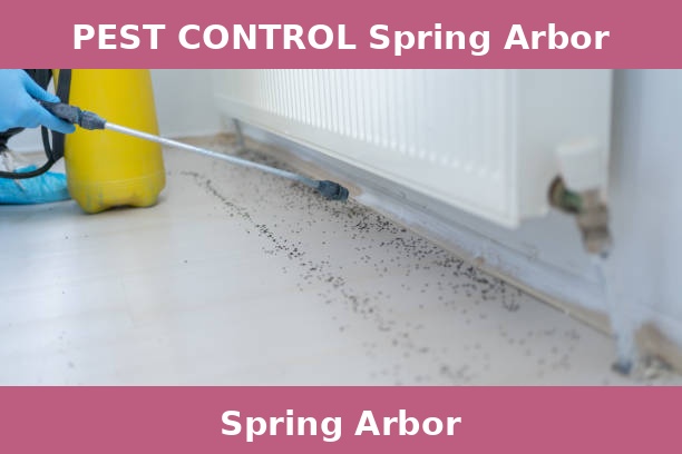 PEST CONTROL Spring Arbor